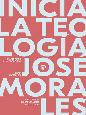 cover image of Iniciación a la Teología
